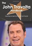 John Travolta in the book The John Travolta Handbook - Everything you need to know about John Travolta