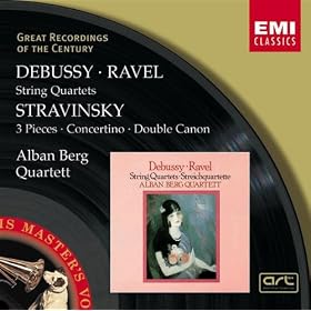 Debussy & Ravel: String Quartets & Stravinsky: 3 Pieces, Concertino & Double Canon
