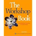 The Workshop Book: From Individual Creativity to Group Action (ICA series)
