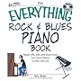 The Everything Rock & Blues Piano Book: Master Riffs, Licks, and Blues Styles from New Orleans to New York City (Everything: Sports and Hobbies)