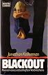 Blackout. Roman eines r�tselhaften Verbrechens.