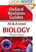 AS and A Level Biology Through Diagrams: Oxford Revision Guides