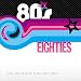 Eighties: The Ultimate Collection