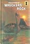 The Mystery of Wreckers' Rock (Three Investigators Mystery, No 42)