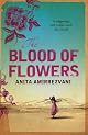 The Blood of Flowers: A Novel