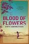 The Blood of Flowers