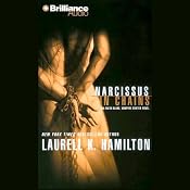 Narcissus in Chains: Anita Blake, Vampire Hunter, Book 10 | [Laurell K Hamilton]