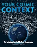 Your Cosmic Context: An Introduction to Modern Cosmology