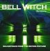 Search : Bell Witch: The Movie (Soundtrack)