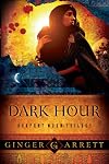 Dark Hour (Serpent Moon Trilogy)