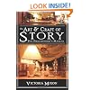 The Art & Craft of Story: 2nd Practitioner's Manual