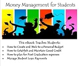 Money Management for Students - Attention Parents - Great Gift for your High School or College Student!
