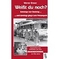 Wei�t du noch? Braunschweig der 50er Jahre: Samstags war Badetag und sonntags ging's zum Prinzenpark