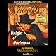 The Shadow: Knight of Darkness