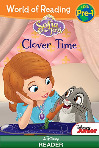 World of Reading: Sofia the First:  Clover Time: Level Pre-1 (World of Reading (eBook))