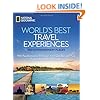 World's Best Travel Experiences: 400 Extraordinary Places
