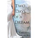 Two Days of a Dream