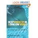 Deep Ministry in a Shallow World: Not-So-Secret Findings about Youth Ministry (Youth Specialties)