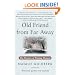 Old Friend from Far Away: The Practice of Writing Memoir