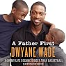 A Father First
