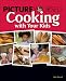  : Picture Yourself Cooking With Your Kids