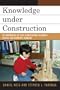 Knowledge Under Construction: The Importance of Play in Developing Children's Spatial and Geometric Thinking