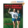 Galloway's Book on Running