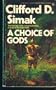 A Choice of Gods