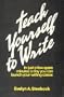 Teach Yourself to Write