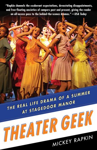 Textbook - Theater Geek: The Real Life Drama of a Summer at Stagedoor Manor