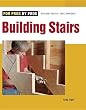 Building Stairs (For Pros By Pros)