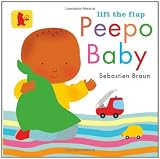 Lift the Flap: Peepo Baby (Baby Walker)