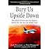 Bury Us Upside Down: The Misty Pilots and the Secret Battle for the Ho Chi Minh Trail