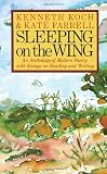 Sleeping on the Wing: An Anthology of Modern Poetry, with Essays on Reading and Writing (0394743644) by Koch, Kenneth