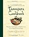 Books : The Complete Tassajara Cookbook: Recipes, Techniques, and Reflections from the Famed Zen Kitchen [Paperback]