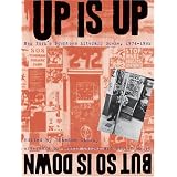 Up Is Up, But So Is Down: New York's Downtown Literary Scene, 1974-1992 (Paperback)