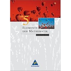 Elemente der Mathematik - Ausgabe 2004 f�r die SI: Elemente der Mathematik 5. Sch�lerband. Niedersachsen. Neubearbeitung: Gymnasium