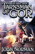 Tarnsman of Gor (Gorean Saga) Tarnsman of Gor (Gorean Saga)
