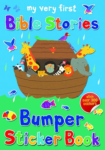 My Very First Bible Stories Bumper Sticker Book (My Very First Sticker Books)