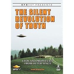 UFOTV Presents - Silent Revolution of Truth: UFOs and Prophecies from Outer Space - 2 DVD Special Edition