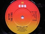 After The Fire One Rule For You 7" CBS SCBS025 EX 1979