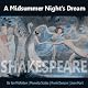 A Midsummer Night's Dream