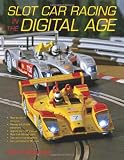 Slot Car Racing in the Digital Age