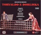 Rossini: Torvaldo e Dorliska