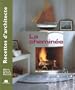 Recette d'architecte - La chemin�e