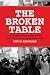 The Broken Table: The Detroit Newspaper Strike and the State of American Labor