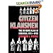 Citizen Klansmen: The Ku Klux Klan in Indiana, 1921-1928