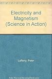 Electricity and magnetism