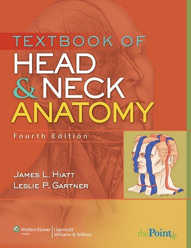 textbook of head and neck anatomy point lippincott williams  wilkins