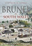 Review NPI Media Group  / Brunel in South Wales: v. 2: Communications and Coal: v. 2